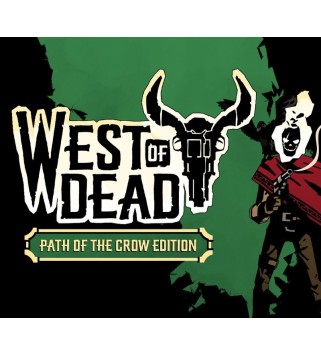 West of Dead: The Path of The Crow Deluxe Edition Steam Key GLOBAL